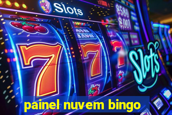 painel nuvem bingo